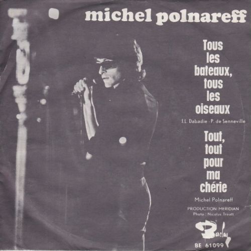 Michel Polnareff - Tous les bateaux, tous les oiseaux