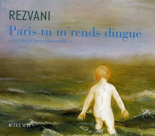 Couverture de l'album Paris, Tu M'rends Dingue ! --- Intégrale Des Chansons 4 de Serge Rezvani