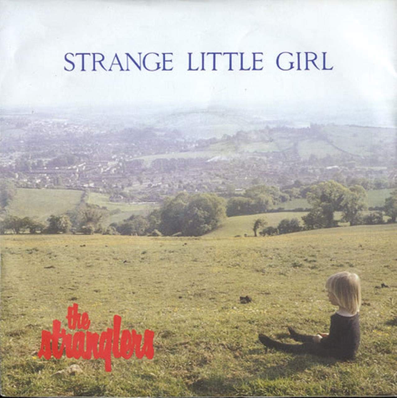 Cover of the single Strange Little Girl by the Stranglers